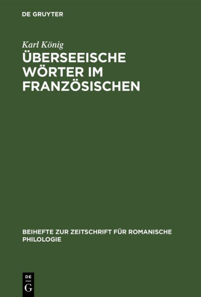 Überseeische Wörter im Französischen: (16.-18. Jahrhundert)