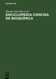 Title: Enciclopedia concisa de bioquímica, Author: Thomas Scott