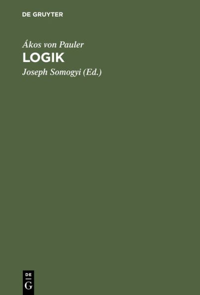 Logik: Versuch einer Theorie der Wahrheit