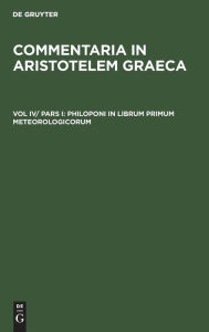 Title: Philoponi in librum primum meteorologicorum, Author: De Gruyter