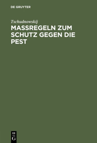 Maßregeln zum Schutz gegen die Pest