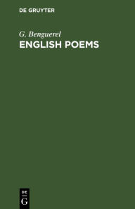Title: English Poems: Selected from the best Authors, Author: G. Benguerel
