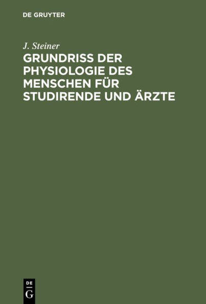 Grundriss der Physiologie des Menschen f r Studirende und rzte