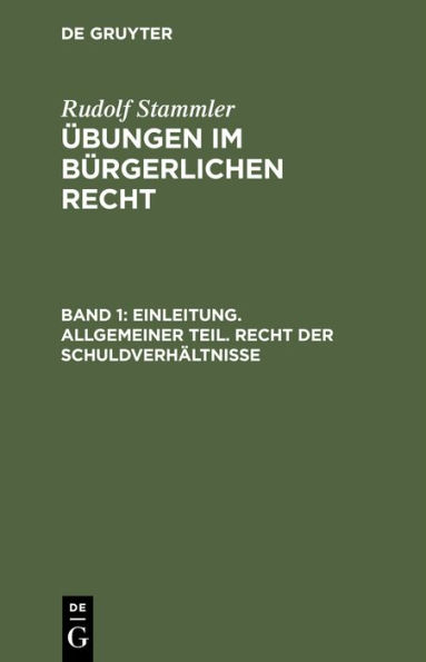 Einleitung. Allgemeiner Teil. Recht der Schuldverh ltnisse