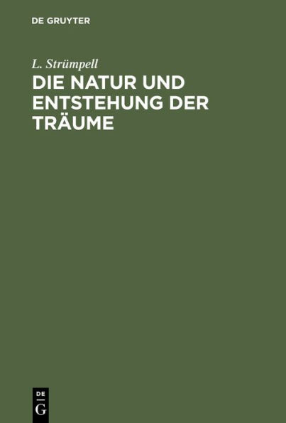 Die Natur und Entstehung der Tr ume