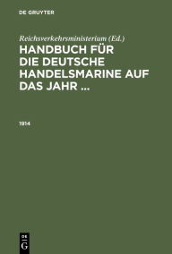Title: 1914, Author: Reichsverkehrsministerium