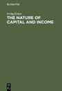 The nature of capital and income