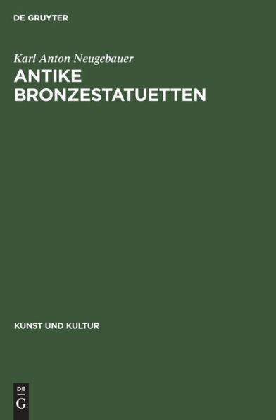 Antike Bronzestatuetten