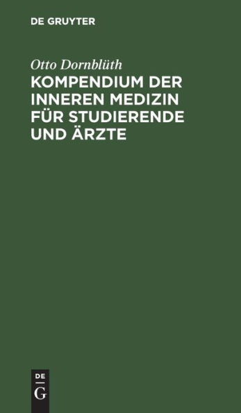 Kompendium der inneren Medizin f r Studierende und rzte