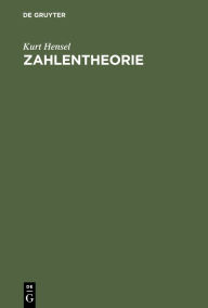 Title: Zahlentheorie, Author: Kurt Hensel