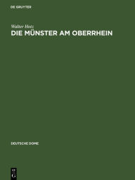 Title: Die Münster am Oberrhein, Author: Walter Hotz