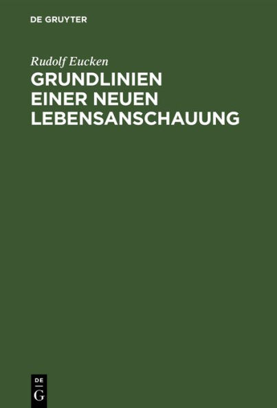 Grundlinien einer neuen Lebensanschauung