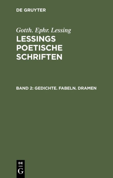 Gedichte. Fabeln. Dramen