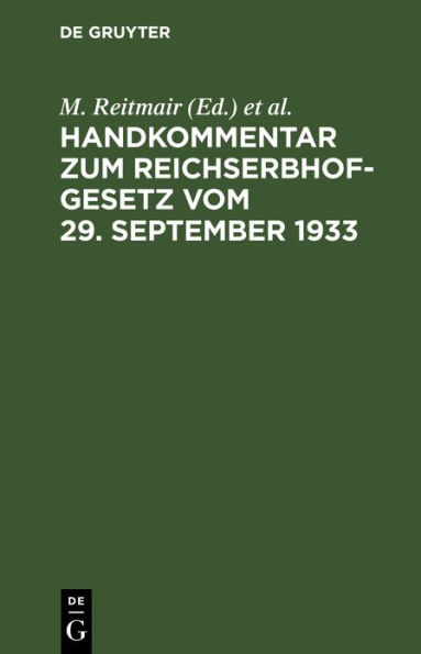 Handkommentar zum Reichserbhofgesetz vom 29. September 1933