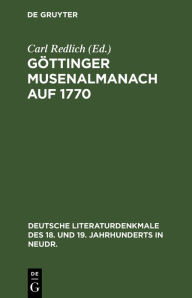 Title: Göttinger Musenalmanach auf 1770, Author: Carl Redlich