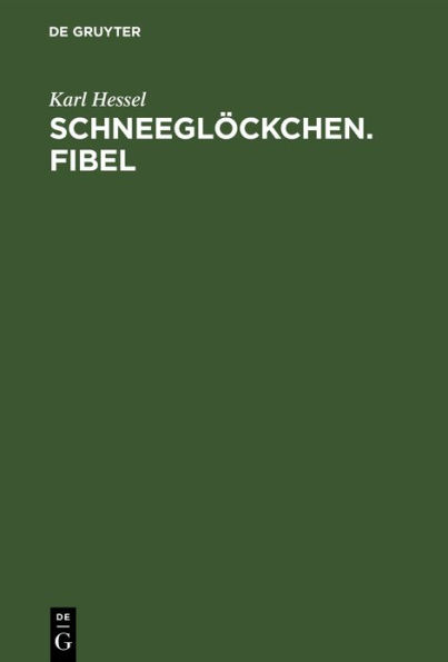 Schneeglöckchen. Fibel