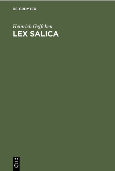 Lex Salica: Zum Akademischen Gebrauche
