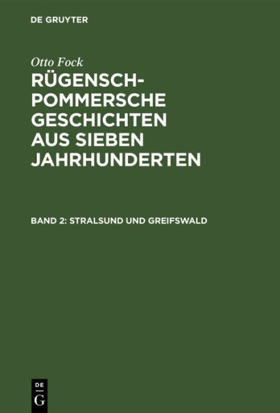 Stralsund und Greifswald: Im Jahrhundert der Gründung