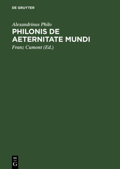 Philonis De aeternitate mundi