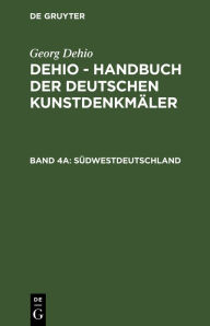 Title: Südwestdeutschland, Author: Georg Dehio