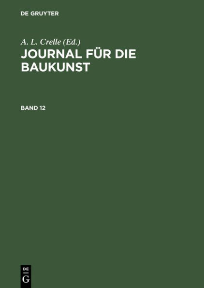 Journal für die Baukunst. Band 12