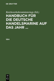 Title: 1914, Author: Reichsverkehrsministerium