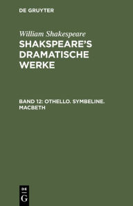 Title: Othello. Symbeline. Macbeth, Author: William Shakespeare