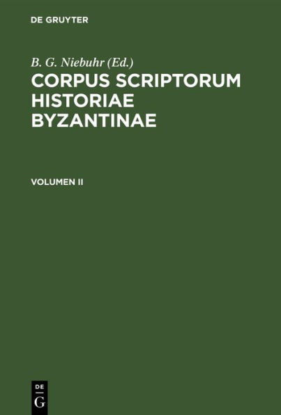 Corpus scriptorum historiae Byzantinae. Pars XVII: Procopius. Volumen II