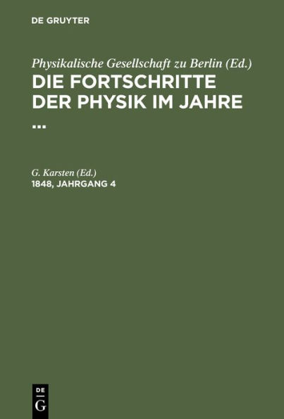 Die Fortschritte der Physik im Jahre .... 1848, Jahrgang 4