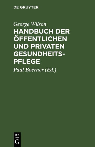 Handbuch der öffentlichen und privaten Gesundheitspflege