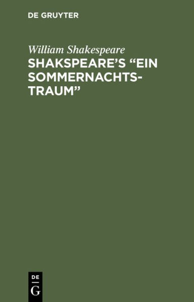 Shakspeare's "Ein Sommernachtstraum"