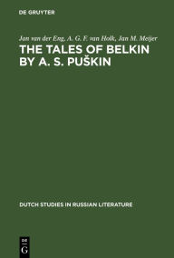 Title: The Tales of Belkin by A. S. Puskin, Author: Jan van der Eng