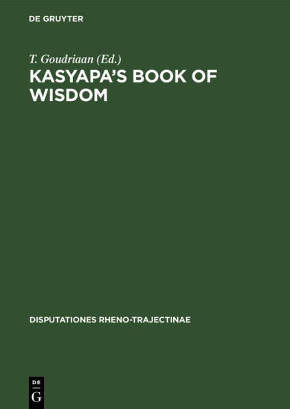 Kasyapa's Book of Wisdom: A ritual handbook of the Vaikhanasas