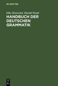 Title: Handbuch der deutschen Grammatik, Author: Elke Hentschel