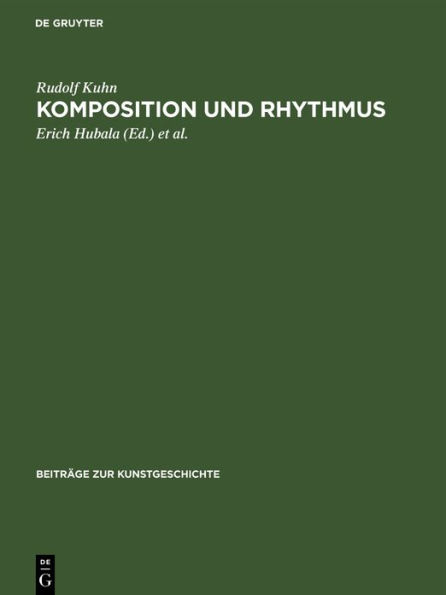 Komposition und Rhythmus: Beiträge zur Neubegründung einer historischen Kompositionslehre