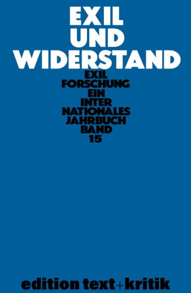 Exil Und Widerstand