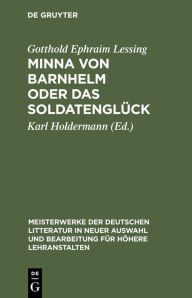 Title: Minna von Barnhelm oder das Soldatenglück, Author: Gotthold Ephraim Lessing