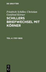 Title: 1797-1805, Author: Friedrich Schiller