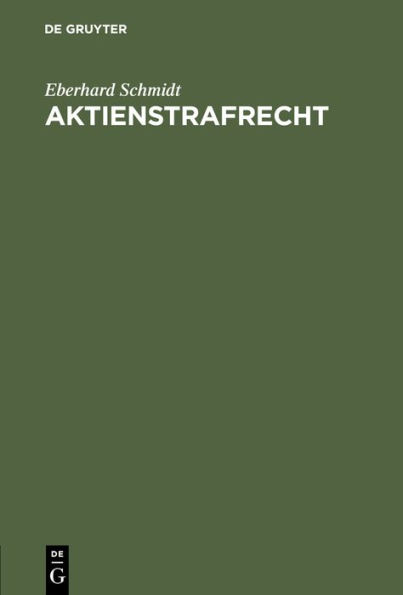 Aktienstrafrecht: Kommentar zu den 288-304 des Aktiengesetzes