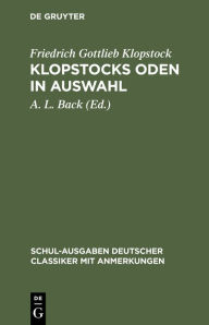 Title: Klopstocks Oden in Auswahl, Author: Friedrich Gottlieb Klopstock