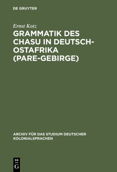 Grammatik des Chasu in Deutsch-Ostafrika (Pare-Gebirge)