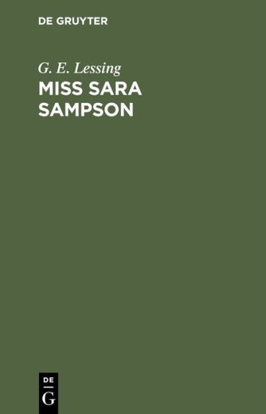 Miss Sara Sampson: Ein Trauerspiel in fünf Aufzügen