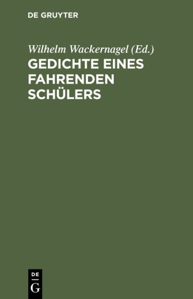 Gedichte eines fahrenden Schülers