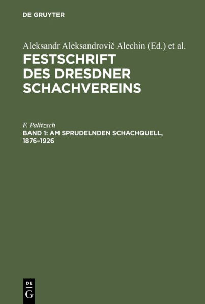 Am sprudelnden Schachquell, 1876-1926