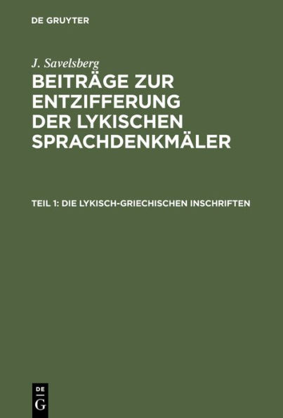 Die lykisch-griechischen Inschriften