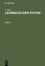 J. G tz: Lehrbuch der Physik. Band 2