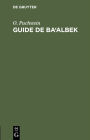 Guide de Ba'albek