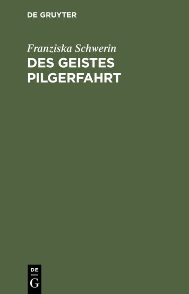 Des Geistes Pilgerfahrt