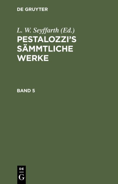 Pestalozzi's Sämmtliche Werke