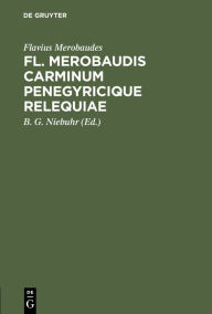 Title: Fl. Merobaudis Carminum Penegyricique Relequiae, Author: Flavius Merobaudes